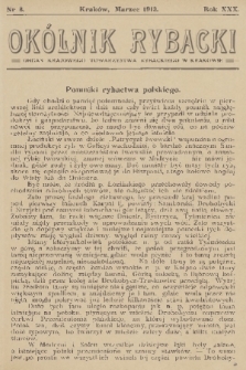 Okólnik Rybacki : organ Krajowego Towarzystwa Rybackiego w Krakowie. R.30, 1913, nr 3