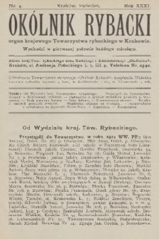 Okólnik Rybacki : organ Krajowego Towarzystwa Rybackiego w Krakowie. R.31, 1914, nr 4