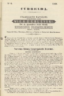 Currenda : venerabili clero dioecesano salutem in Domino et Pastoralem Benedictionem!. 1860, Nro 6