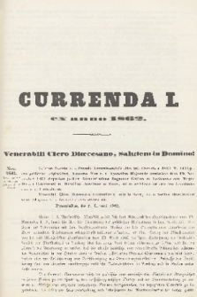 CurrenCurrenda ex Anno 1862 : venerabili clero dioecesano salutem in Domino! 1862, C. 1