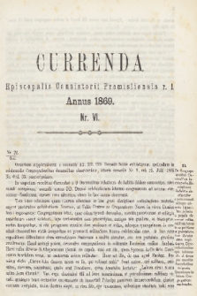 Currenda Episcopalis Consistorii Premisliensis R. L. 1869, Nr VI