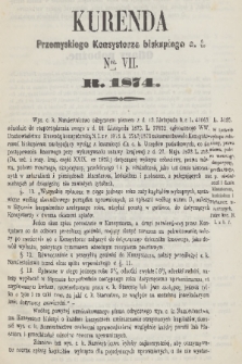 Kurenda Przemyskiego Konsystorza Biskupiego O. Ł. 1874, Nr VII