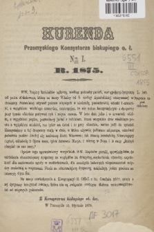 Kurenda Przemyskiego Konsystorza Biskupiego O. Ł. 1875, Nr I