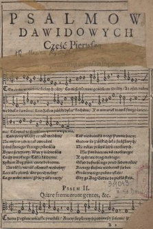 Psalmy Dawidowe / przekladania x. Macieia Rybinskiego ; Na melodye psalmow francuskich vrobione, w rokv panskim, 1605 ; Pod rozsądek Koscioła Prawowiernego wszytko niechay podleże