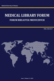 Forum Bibliotek Medycznych = Medical Library Forum. Vol. 15, 2022, iss. 1
