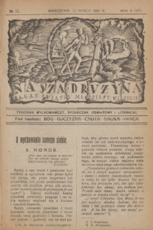 Nasza Drużyna : organ Związku Młodzieży Wiejskiej : tygodnik wychowawczy, społeczny, oświatowy i literacki. R. 2, 1921, nr 11