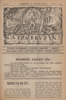Nasza Drużyna : organ Związku Młodzieży Wiejskiej : tygodnik wychowawczy, społeczny, oświatowy i literacki. R. 2, 1921, nr 18