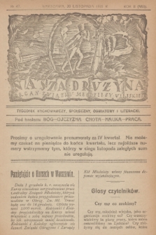 Nasza Drużyna : organ Związku Młodzieży Wiejskiej : tygodnik wychowawczy, społeczny, oświatowy i literacki. R. 2, 1921, nr 47