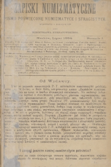 Zapiski Numizmatyczne : pismo poświęcone numizmatyce i sfragistyce. R. 1, 1884, nr 1