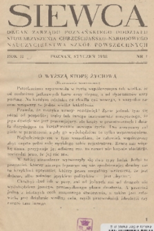 Siewca : organ Zarządu Poznańskiego Oddziału Stowarzyszenia Chrześcijańsko-Narodowego Nauczycielstwa Szkół Powszechnych. R. 2, 1938, nr 1