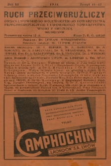 Ruch Przeciwgruźliczy : organ Lwowskiego Wojewódzkiego Towarzystwa Przeciwgruźliczego i Lwowskiego Towarzystwa Walki z Gruźlicą. R. 3, 1936, z. 11-12