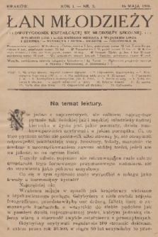 Łan Młodzieży : dwutygodnik kształcącej się młodzieży szkolnej. R. 1, 1908, nr 2