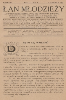 Łan Młodzieży : dwutygodnik kształcącej się młodzieży szkolnej. R. 1, 1908, nr 3