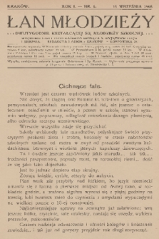 Łan Młodzieży : dwutygodnik kształcącej się młodzieży szkolnej. R. 1, 1908, nr 6