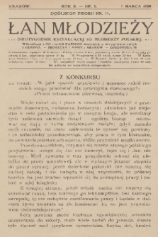 Łan Młodzieży : dwutygodnik kształcącej się młodzieży polskiej. R. 2, 1909, nr 5