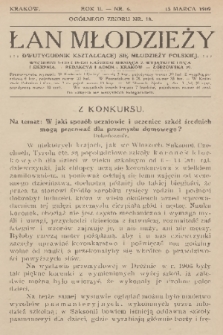 Łan Młodzieży : dwutygodnik kształcącej się młodzieży polskiej. R. 2, 1909, nr 6