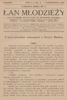 Łan Młodzieży : dwutygodnik kształcącej się młodzieży polskiej. R. 2, 1909, nr 15