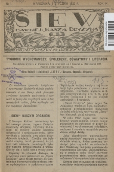 Siew : dawniej „Nasza Drużyna” : organ Związku Młodzieży Wiejskiej : tygodnik wychowawczy, społeczny, oświatowy i literacki. R. 9, 1922, nr 1