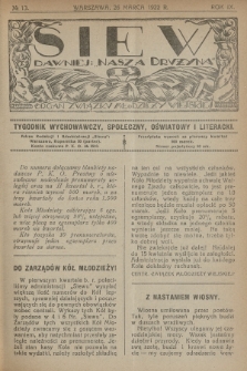 Siew : dawniej „Nasza Drużyna” : organ Związku Młodzieży Wiejskiej : tygodnik wychowawczy, społeczny, oświatowy i literacki. R. 9, 1922, nr 13