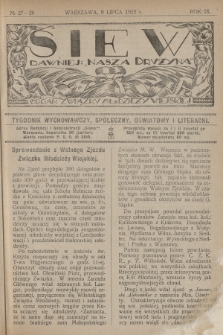 Siew : dawniej „Nasza Drużyna” : organ Związku Młodzieży Wiejskiej : tygodnik wychowawczy, społeczny, oświatowy i literacki. R. 9, 1922, nr 27/28