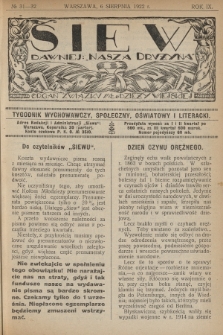 Siew : dawniej „Nasza Drużyna” : organ Związku Młodzieży Wiejskiej : tygodnik wychowawczy, społeczny, oświatowy i literacki. R. 9, 1922, nr 31/32