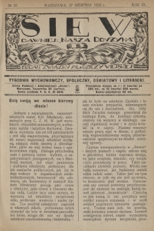 Siew : dawniej „Nasza Drużyna” : organ Związku Młodzieży Wiejskiej : tygodnik wychowawczy, społeczny, oświatowy i literacki. R. 9, 1922, nr 35