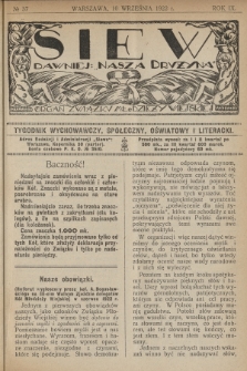 Siew : dawniej „Nasza Drużyna” : organ Związku Młodzieży Wiejskiej : tygodnik wychowawczy, społeczny, oświatowy i literacki. R. 9, 1922, nr 37