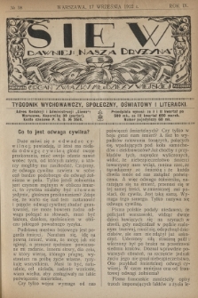 Siew : dawniej „Nasza Drużyna” : organ Związku Młodzieży Wiejskiej : tygodnik wychowawczy, społeczny, oświatowy i literacki. R. 9, 1922, nr 38