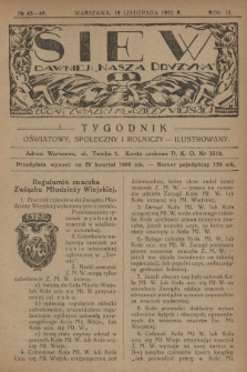 Siew : dawniej „Nasza Drużyna” : organ Związku Młodzieży Wiejskiej : tygodnik oświatowy, społeczny i rolniczy ilustrowany. R. 9, 1922, nr 45/46