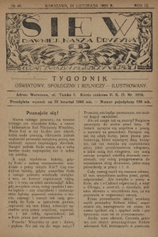 Siew : dawniej „Nasza Drużyna” : organ Związku Młodzieży Wiejskiej : tygodnik oświatowy, społeczny i rolniczy ilustrowany. R. 9, 1922, nr 48