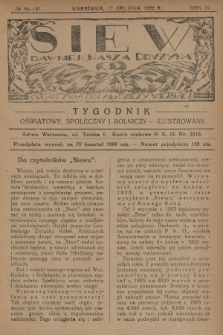 Siew : dawniej „Nasza Drużyna” : organ Związku Młodzieży Wiejskiej : tygodnik oświatowy, społeczny i rolniczy ilustrowany. R. 9, 1922, nr 50/51