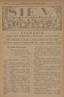 Siew : dawniej „Nasza Drużyna” : organ Związku Młodzieży Wiejskiej : tygodnik oświatowy, społeczny i rolniczy ilustrowany. R. 9, 1922, nr 52