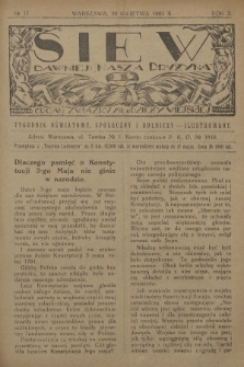 Siew : dawniej „Nasza Drużyna” : organ Związku Młodzieży Wiejskiej : tygodnik oświatowy, społeczny i rolniczy ilustrowany. R. 10, 1923, nr 17