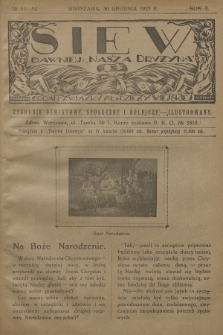Siew : dawniej „Nasza Drużyna” : organ Związku Młodzieży Wiejskiej : tygodnik oświatowy, społeczny i rolniczy ilustrowany. R. 10, 1923, nr 51/52