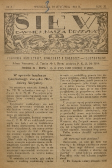 Siew : dawniej „Nasza Drużyna” : organ Związku Młodzieży Wiejskiej : tygodnik oświatowy, społeczny i rolniczy ilustrowany. R. 11, 1924, nr 3