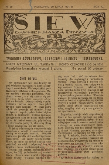 Siew : dawniej „Nasza Drużyna” : organ Związku Młodzieży Wiejskiej : tygodnik oświatowy, społeczny i rolniczy ilustrowany. R. 11, 1924, nr 29