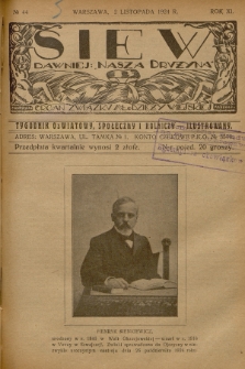 Siew : dawniej „Nasza Drużyna” : organ Związku Młodzieży Wiejskiej : tygodnik oświatowy, społeczny i rolniczy ilustrowany. R. 11, 1924, nr 44