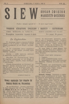 Siew : organ Związku Młodzieży Wiejskiej : tygodnik oświatowy, społeczny i rolniczy ilustrowany. R. 12, 1925, nr 10