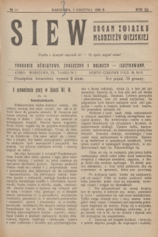 Siew : organ Związku Młodzieży Wiejskiej : tygodnik oświatowy, społeczny i rolniczy ilustrowany. R. 12, 1925, nr 14