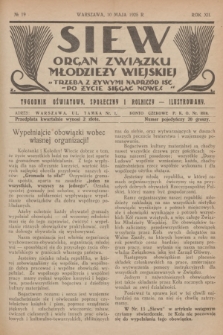 Siew : organ Związku Młodzieży Wiejskiej : tygodnik oświatowy, społeczny i rolniczy ilustrowany. R. 12, 1925, nr 19