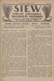 Siew : organ Związku Młodzieży Wiejskiej : tygodnik oświatowy, społeczny i rolniczy ilustrowany. R. 12, 1925, nr 21