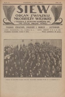 Siew : organ Związku Młodzieży Wiejskiej : tygodnik oświatowy, społeczny i rolniczy ilustrowany. R. 12, 1925, nr 26/27