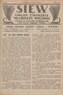 Siew : organ Związku Młodzieży Wiejskiej : tygodnik oświatowy, społeczny i rolniczy ilustrowany. R. 12, 1925, nr 28