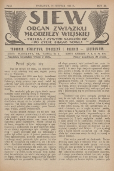 Siew : organ Związku Młodzieży Wiejskiej : tygodnik oświatowy, społeczny i rolniczy ilustrowany. R. 12, 1925, nr 33