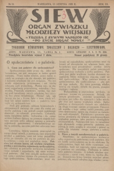 Siew : organ Związku Młodzieży Wiejskiej : tygodnik oświatowy, społeczny i rolniczy ilustrowany. R. 12, 1925, nr 34