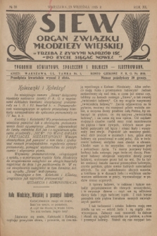 Siew : organ Związku Młodzieży Wiejskiej : tygodnik oświatowy, społeczny i rolniczy ilustrowany. R. 12, 1925, nr 38