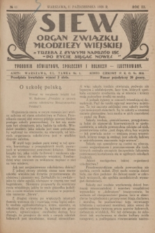 Siew : organ Związku Młodzieży Wiejskiej : tygodnik oświatowy, społeczny i rolniczy ilustrowany. R. 12, 1925, nr 41