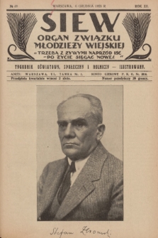 Siew : organ Związku Młodzieży Wiejskiej : tygodnik oświatowy, społeczny i rolniczy ilustrowany. R. 12, 1925, nr 49