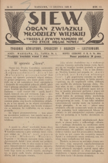 Siew : organ Związku Młodzieży Wiejskiej : tygodnik oświatowy, społeczny i rolniczy ilustrowany. R. 12, 1925, nr 50