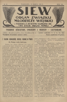 Siew : organ Związku Młodzieży Wiejskiej : tygodnik oświatowy, społeczny i rolniczy ilustrowany. R. 13, 1926, nr 13